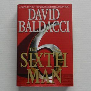 David Baldacci The Sixth Man Book novel 1st edition 2011 Grand Central